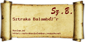 Sztraka Balambér névjegykártya